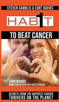 Enlarge image Cover: 1 Habit to Beat Cancer - Indy Pub