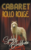 Cover: Cabaret Rollo Rouge - Sydney Blackburn