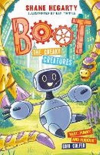 Enlarge image Cover: BOOT: The Creaky Creatures - Hodder Children's Books