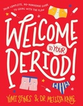 Cover: Welcome to Your Period! - Walker Books Us