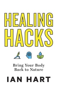Enlarge image Cover: Healing Hacks - Lioncrest Publishing