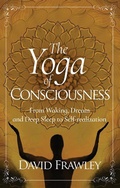 Cover: The Yoga of Consciousness - Lotus Press