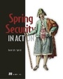 Cover: Spring Security in Action - Manning Publications