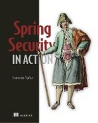 Enlarge image Cover: Spring Security in Action - Manning Publications