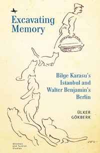 Enlarge image Cover: Excavating Memory - Academic Studies Press