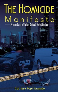 Abbildung von: Homicide Manifesto - Austin Macauley Publishers LLC