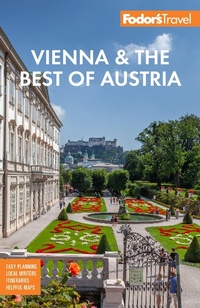 Abbildung von: Fodor's Vienna & the Best of Austria - Fodor's Travel Publications Inc.,U.S.