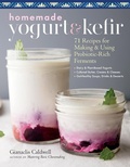 Cover: Homemade Yogurt & Kefir - Storey Publishing, LLC