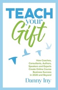 Cover: Teach Your Gift - Mirasee Press