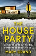 Cover: The House Party - Boldwood Books Ltd