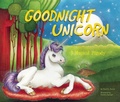 Cover: Goodnight Unicorn - Bailiwick Press