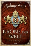 Cover: Krone der Welt - L&uuml;bbe