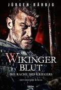 Cover: Wikingerblut - Die Rache des Kriegers - L&uuml;bbe