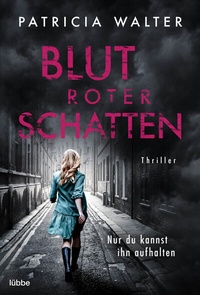 Abbildung von: Blutroter Schatten - Lübbe