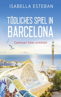 Abbildung von: Tödliches Spiel in Barcelona - Lübbe