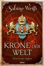 Cover: Krone der Welt - Lübbe