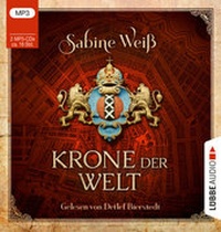 Abbildung von: Krone der Welt - Lübbe Audio