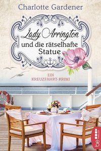 Abbildung von: Lady Arrington und die rätselhafte Statue - beTHRILLED