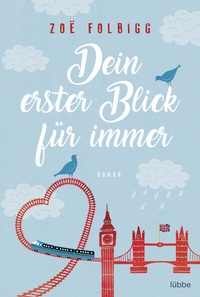 Abbildung von: Dein erster Blick für immer - Lübbe
