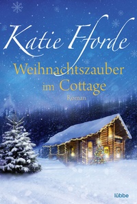 Abbildung von: Weihnachtszauber im Cottage - Lübbe