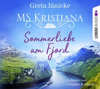 Abbildung von: MS Kristiana - Sommerliebe am Fjord - Lübbe Audio