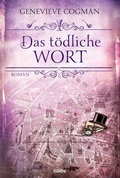 Cover: Das t&ouml;dliche Wort - L&uuml;bbe