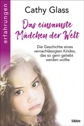 Cover: Das einsamste M&auml;dchen der Welt - L&uuml;bbe