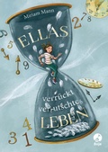 Cover: Ellas verr&uuml;ckt-verrutschtes Leben - Baumhaus