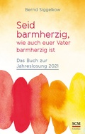 Cover: Seid barmherzig, wie auch euer Vater barmherzig ist - R.Brockhaus