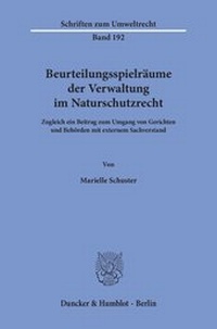 Abbildung von: Beurteilungsspielräume der Verwaltung im Naturschutzrecht. - Duncker & Humblot