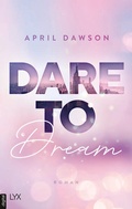 Cover: Dare to Dream - LYX