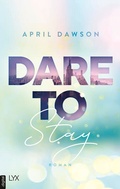 Cover: Dare to Stay - LYX