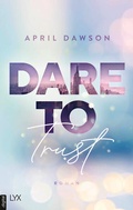 Cover: Dare to Trust - LYX