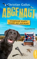 Cover: Abgenagt. Kommissar Kempff kommt auf den Hund - beTHRILLED