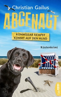 Abbildung von: Abgenagt. Kommissar Kempff kommt auf den Hund - beTHRILLED