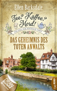 Abbildung von: Tee? Kaffee? Mord! Das Geheimnis des toten Anwalts - beTHRILLED