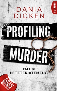 Abbildung von: Profiling Murder - Fall 8 - beTHRILLED