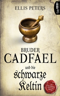 Abbildung von: Bruder Cadfael und die schwarze Keltin - beTHRILLED