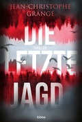 Cover: Die letzte Jagd - L&uuml;bbe
