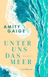 Enlarge image Cover: Unter uns das Meer - Eichborn