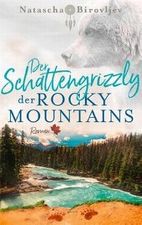 Abbildung von: Der Schattengrizzly der Rocky Mountains - BoD - Books on Demand