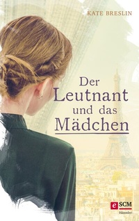 Abbildung von: Der Leutnant und das Mädchen - Hänssler
