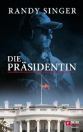 Cover: Die Pr&auml;sidentin - H&auml;nssler