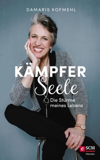 Abbildung von: Kämpferseele - Hänssler