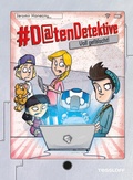 Cover: #Datendetektive. Band 2. Voll gef&auml;lscht! - Tessloff Verlag Ragnar Tessloff GmbH & Co. KG