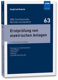 Abbildung von: Erstprüfung von elektrischen Anlagen - VDE Verlag