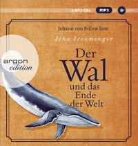 Abbildung von: Der Wal und das Ende der Welt - Argon