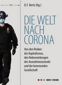 Abbildung von: Die Welt nach Corona - Bertz und Fischer
