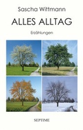 Cover: Alles Alltag - Septime Verlag