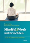 Cover: Mindful2Work unterrichten - Arbor
